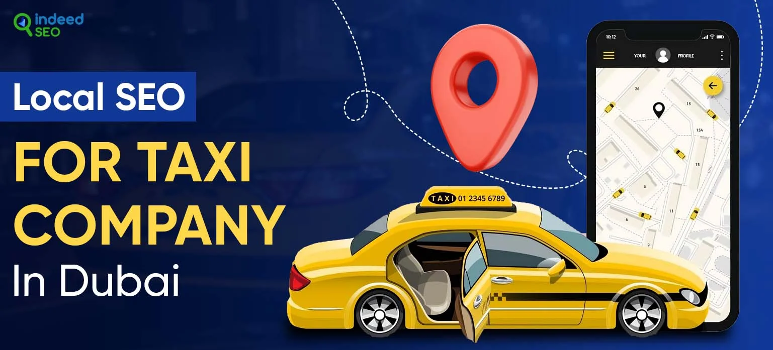 Local SEO For Taxi Company In Dubai