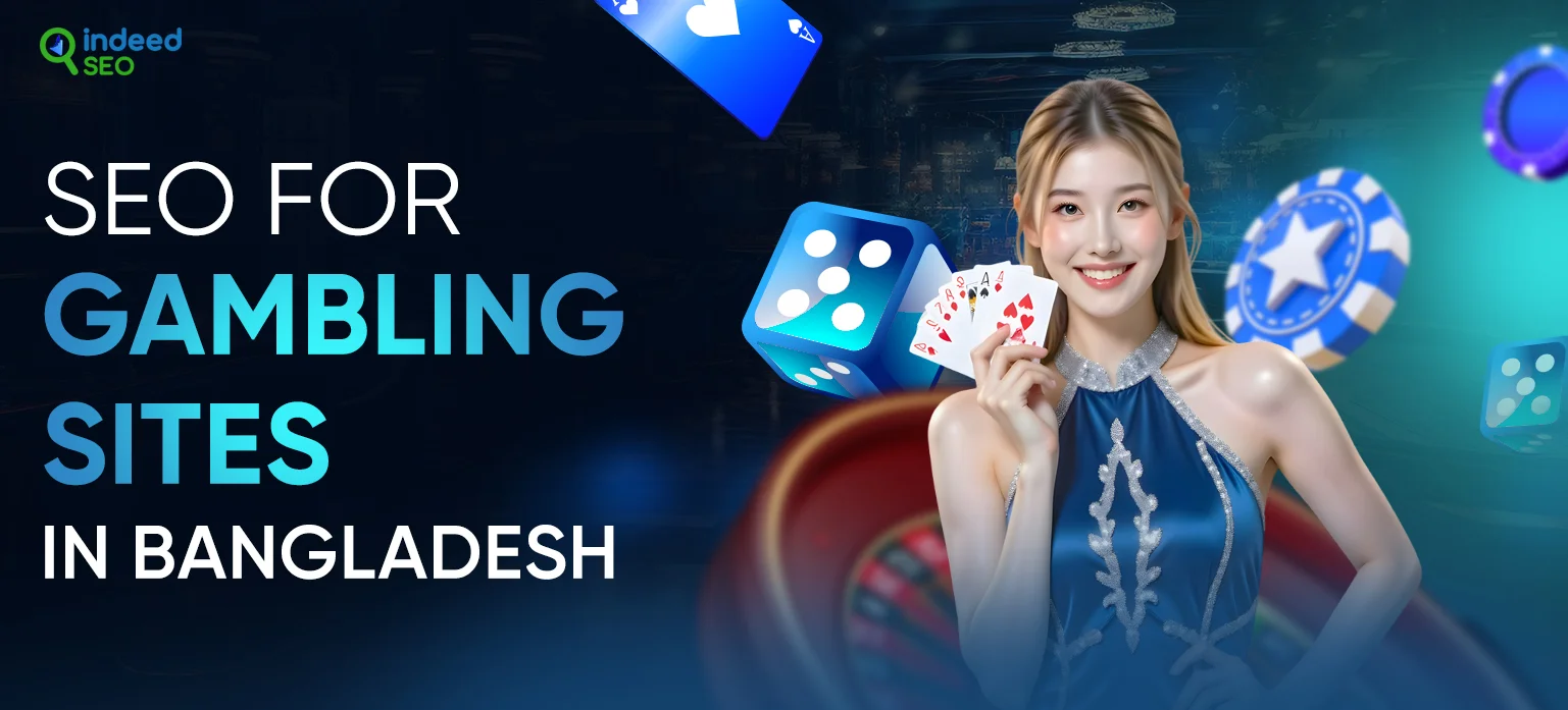 SEO For Gambling Sites in Bangladesh