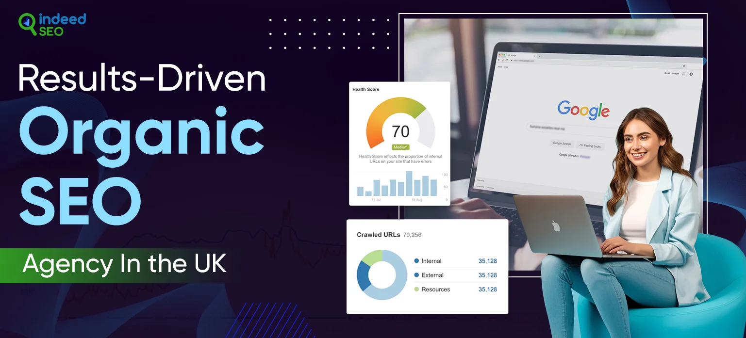 Results-Driven Organic SEO Agency In the UK