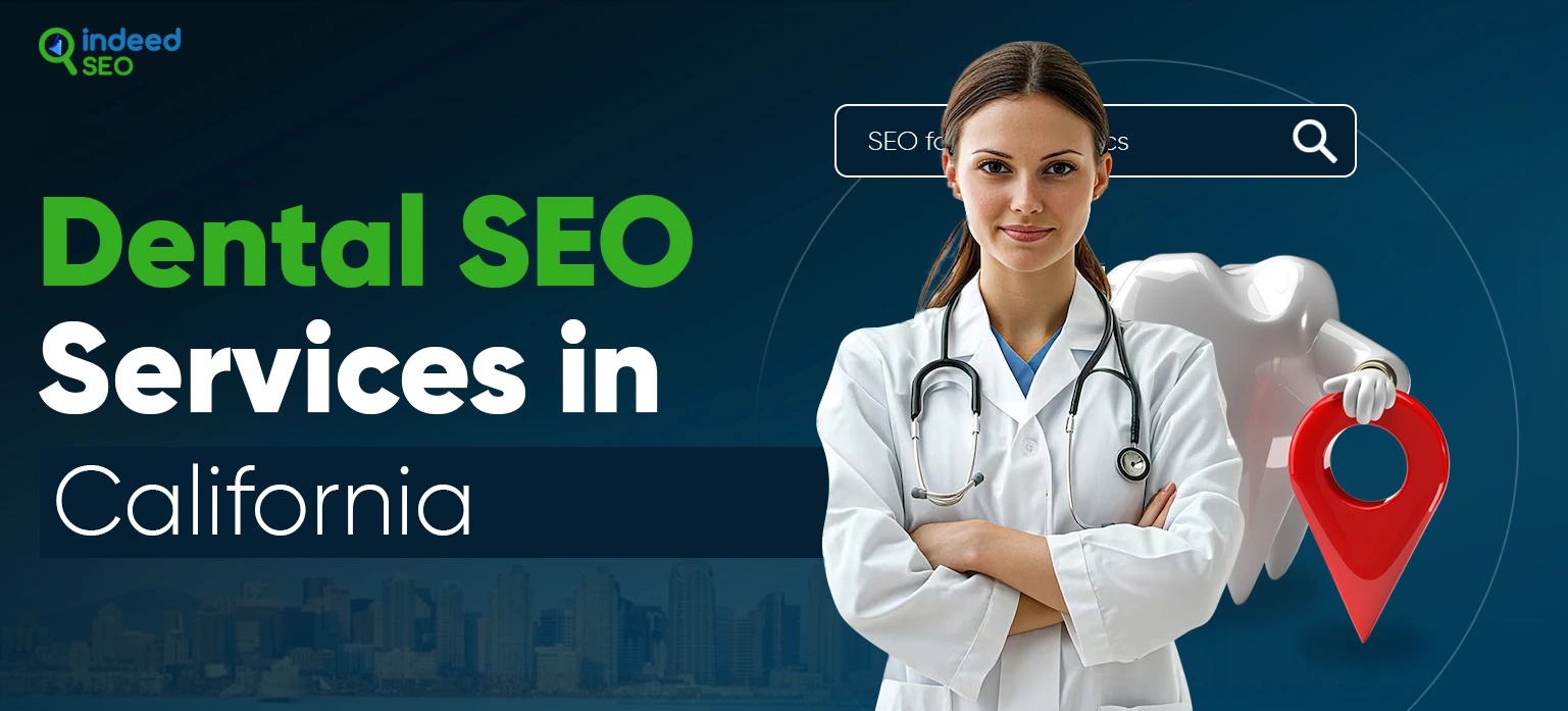 Dental SEO Services in California