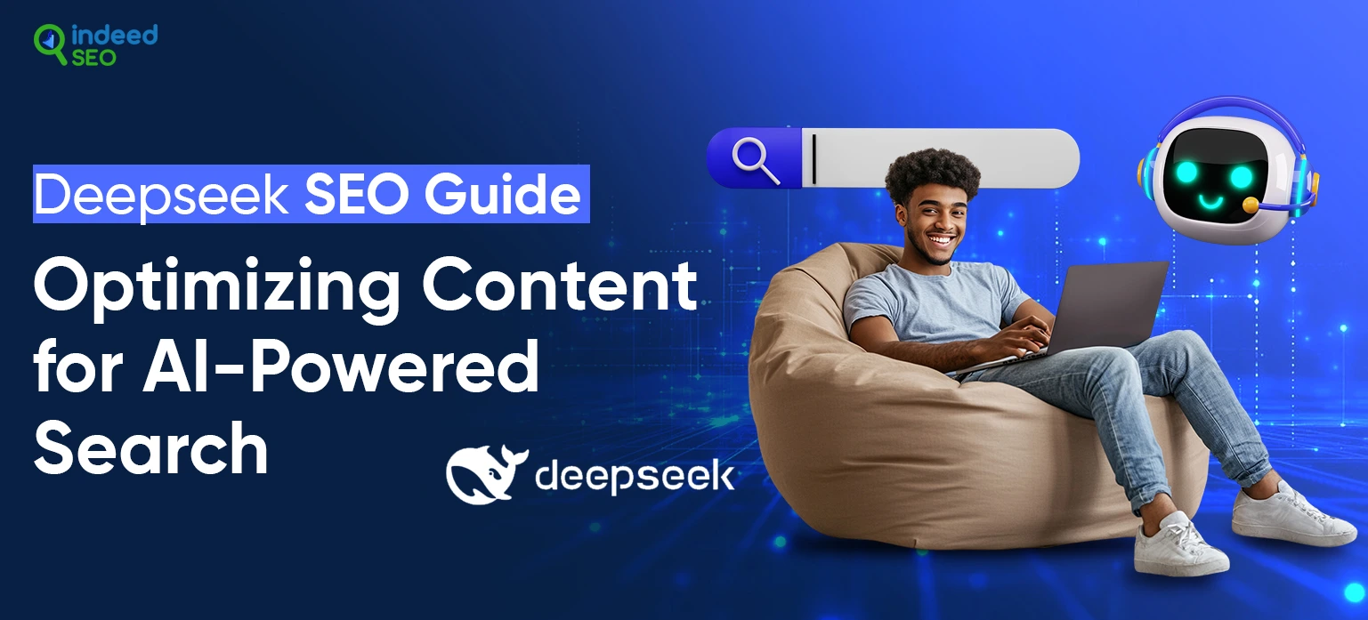 Deepseek SEO Guide Optimizing Content for AI-Powered Search