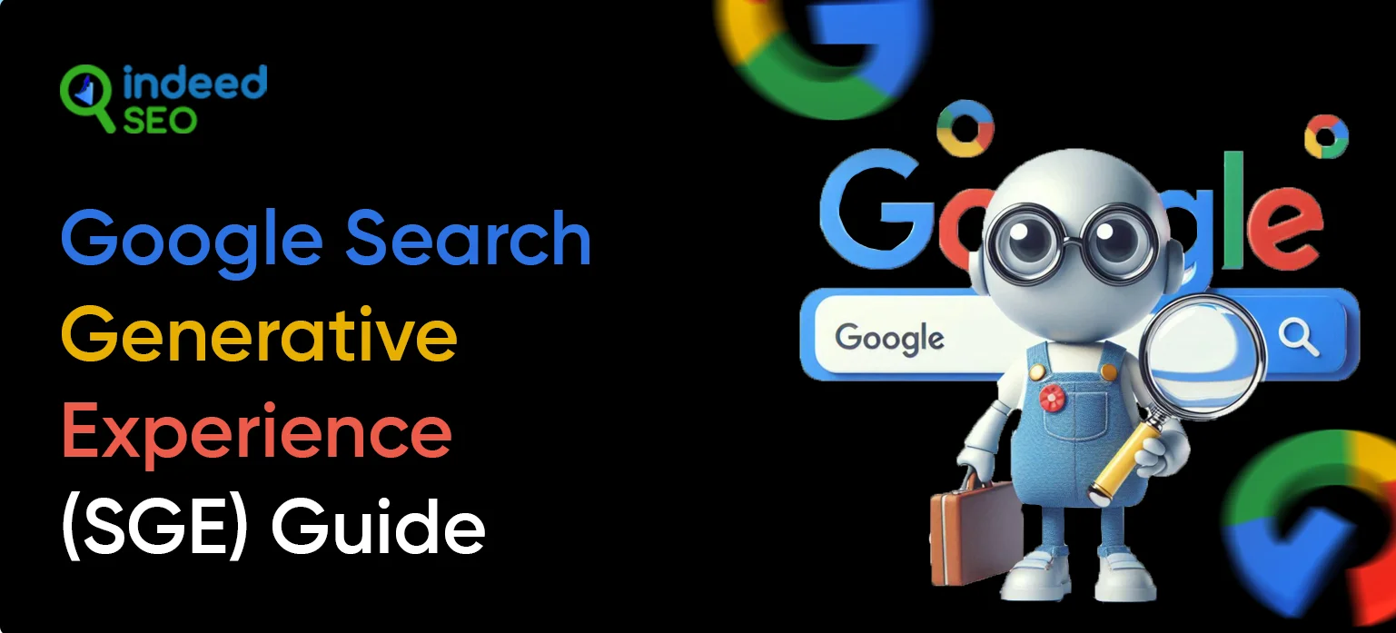 Google Search Generative Experience (SGE) Guide
