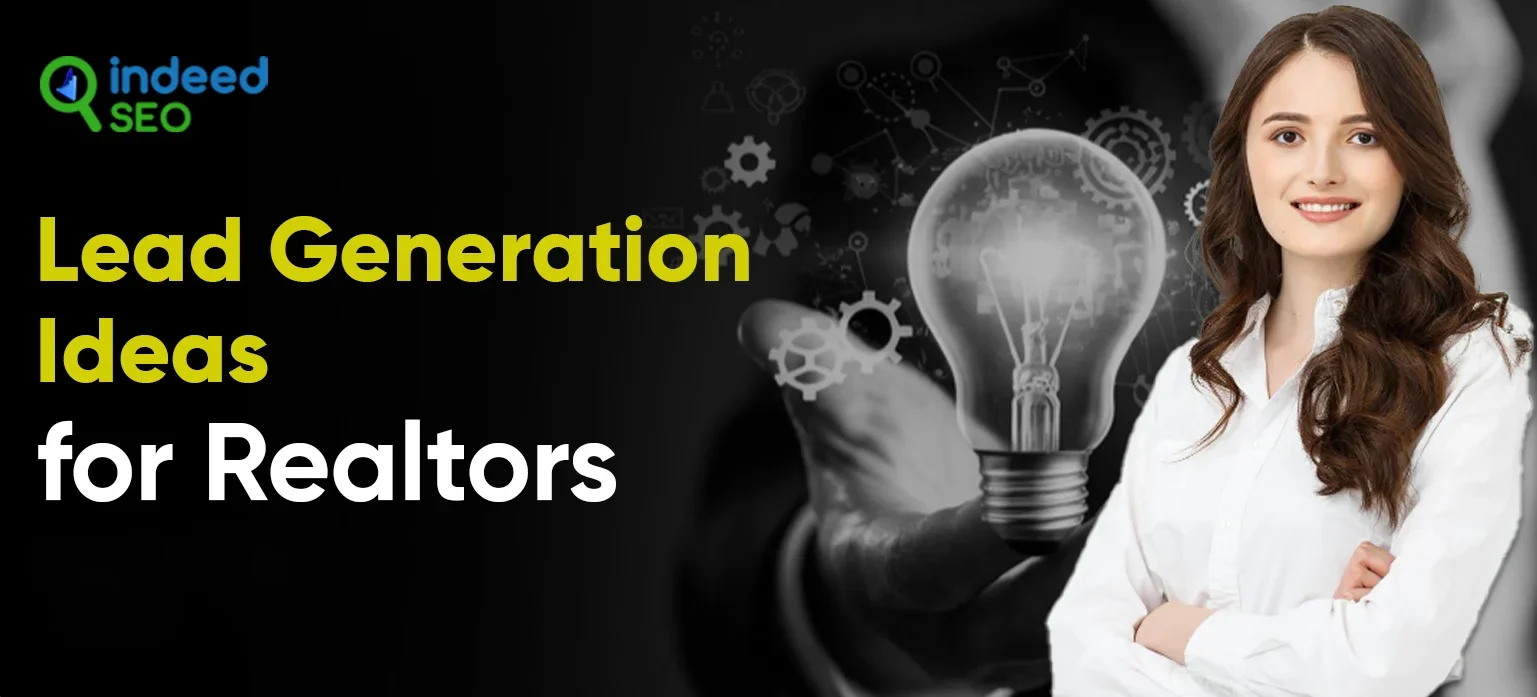 Lead Generation Ideas for Realtors