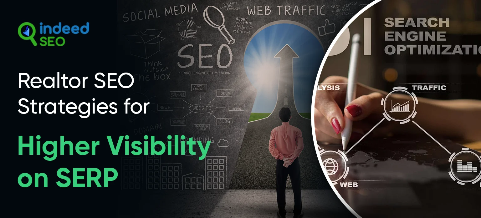 Realtor SEO Strategies for Higher Visibility on SERP