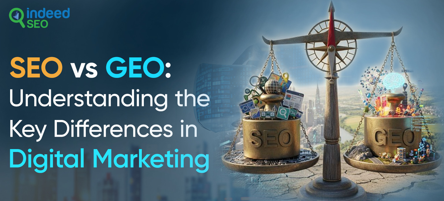 SEO vs GEO_ Understanding the Key Differences in Digital Marketing