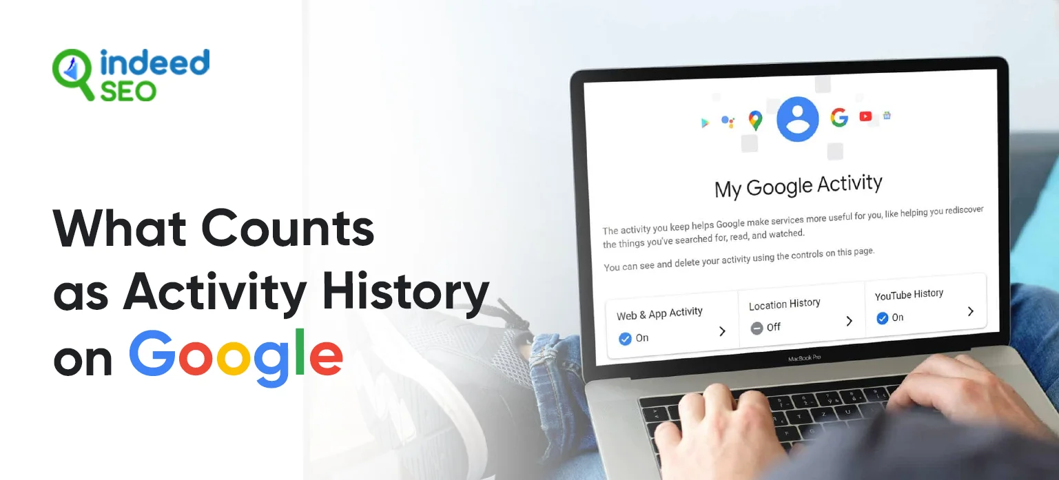 What Counts as Activity History on Google_