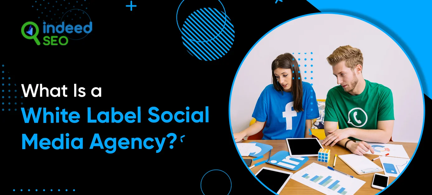 _What Is a White Label Social Media Agency_