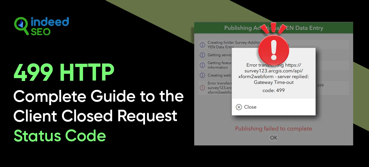499 HTTP – Complete Guide to the Client Closed Request Status Code