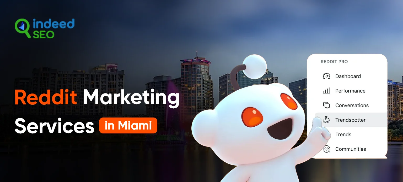 Reddit Marketing Services in Miami