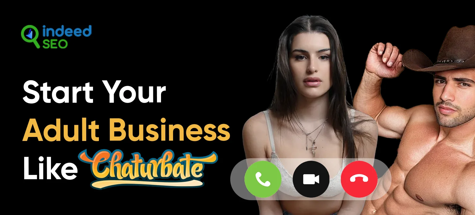 Start Your Adult Business Like Chaturbate