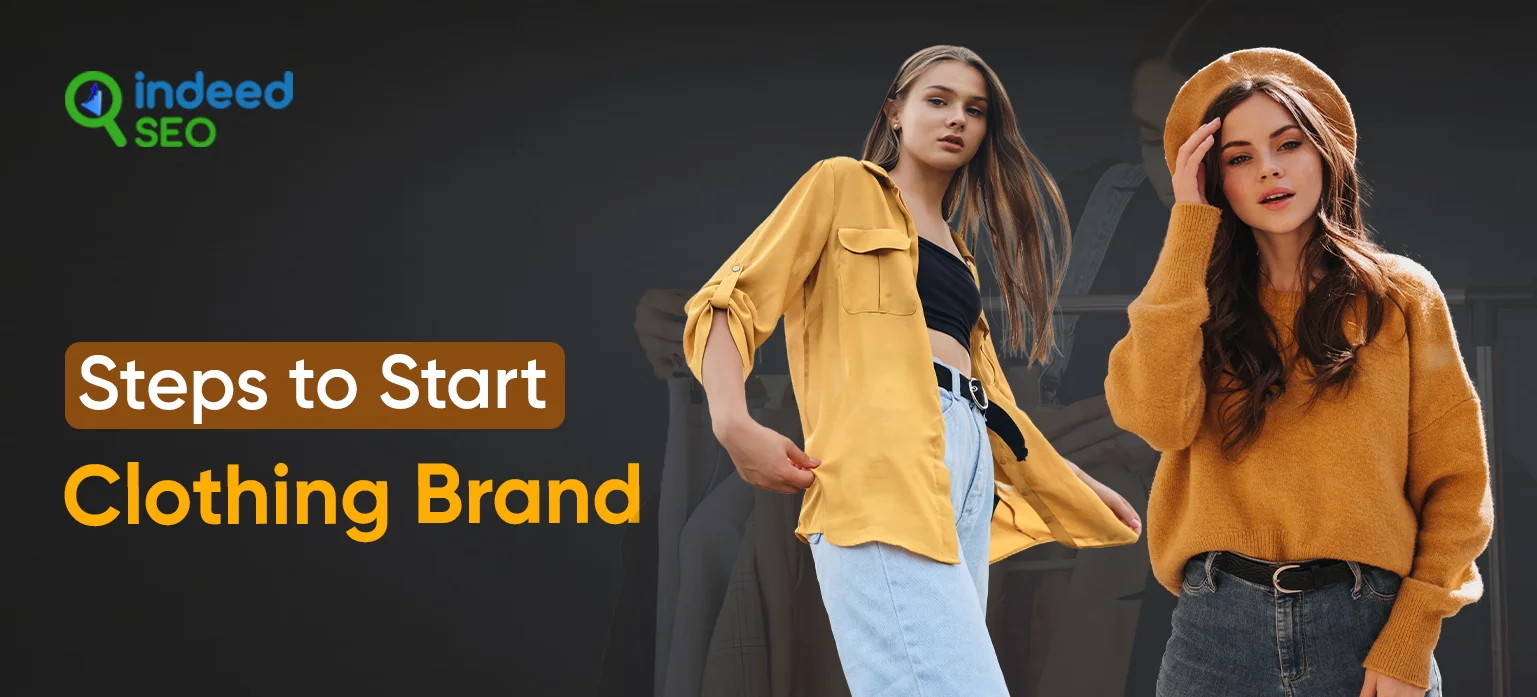 Steps to Start a Clothing Brand
