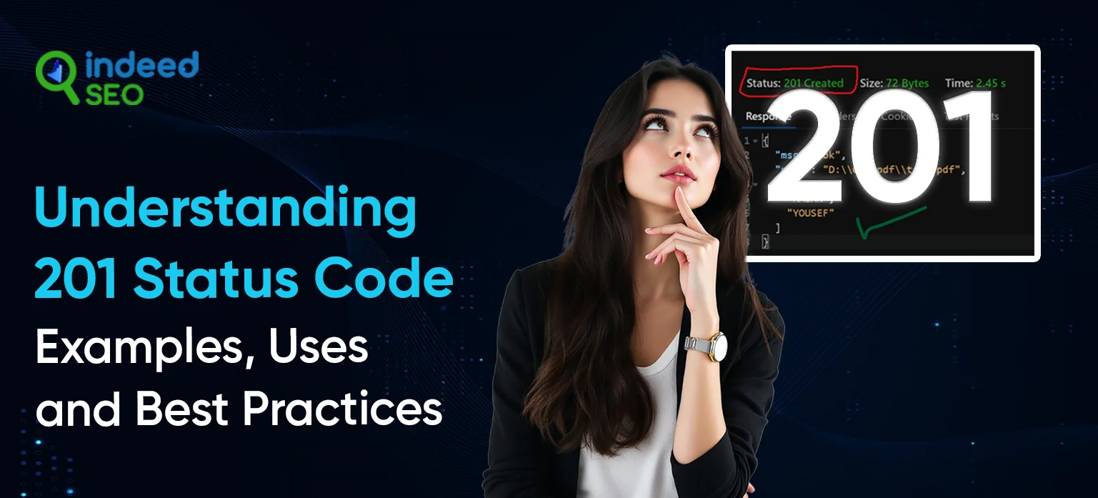 Understanding 201 Status Code_ Examples, Uses, and Best Practices