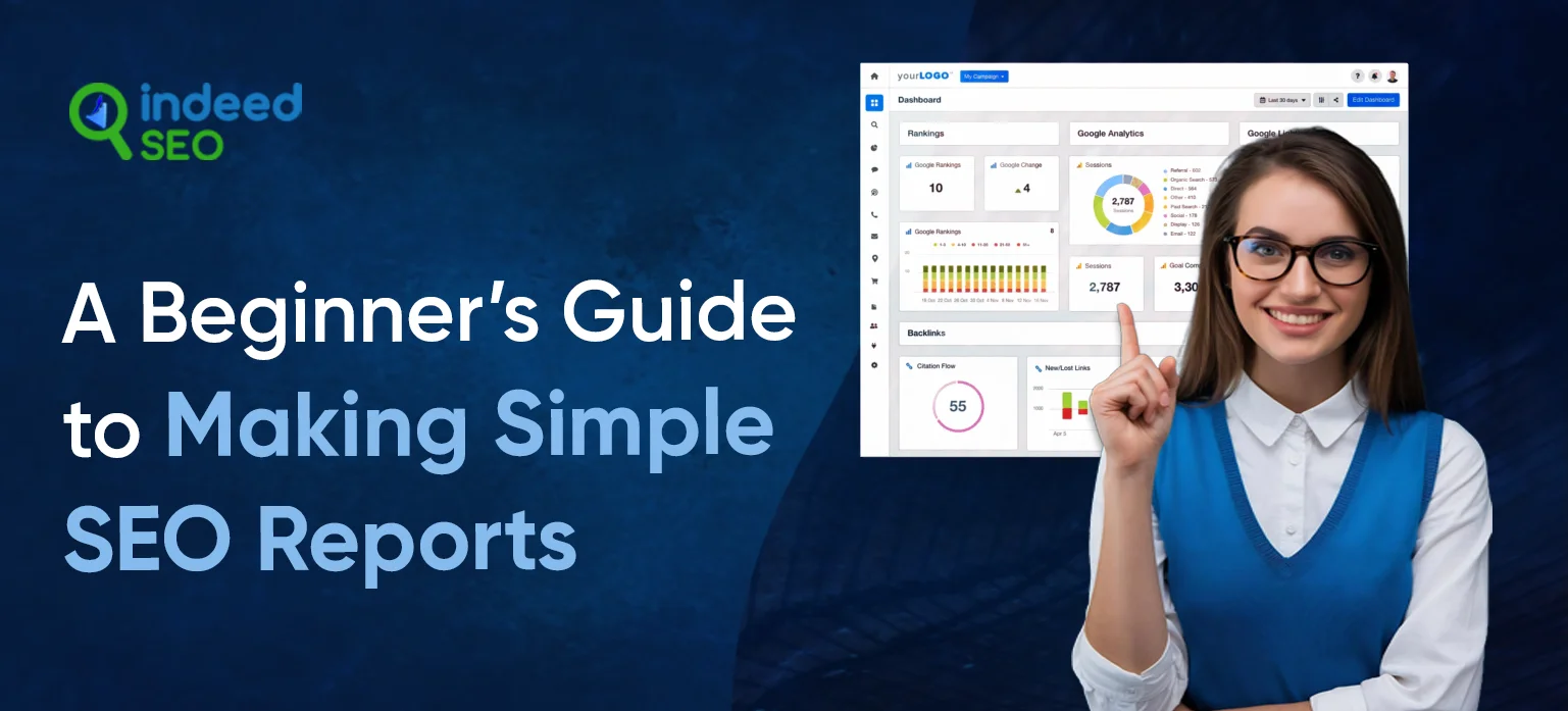 A Beginner’s Guide to Making Simple SEO Reports