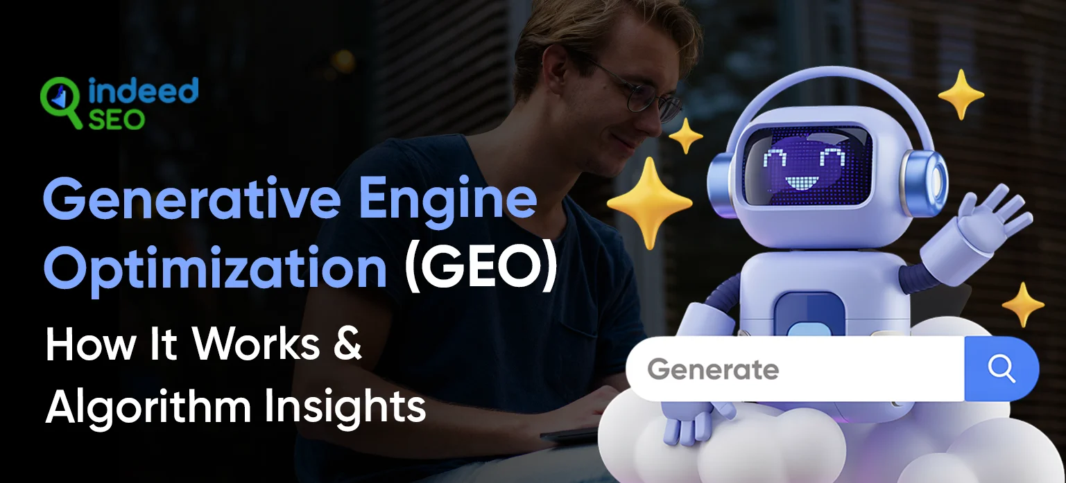 Generative Engine Optimization (GEO)_ How It Works & Algorithm Insights