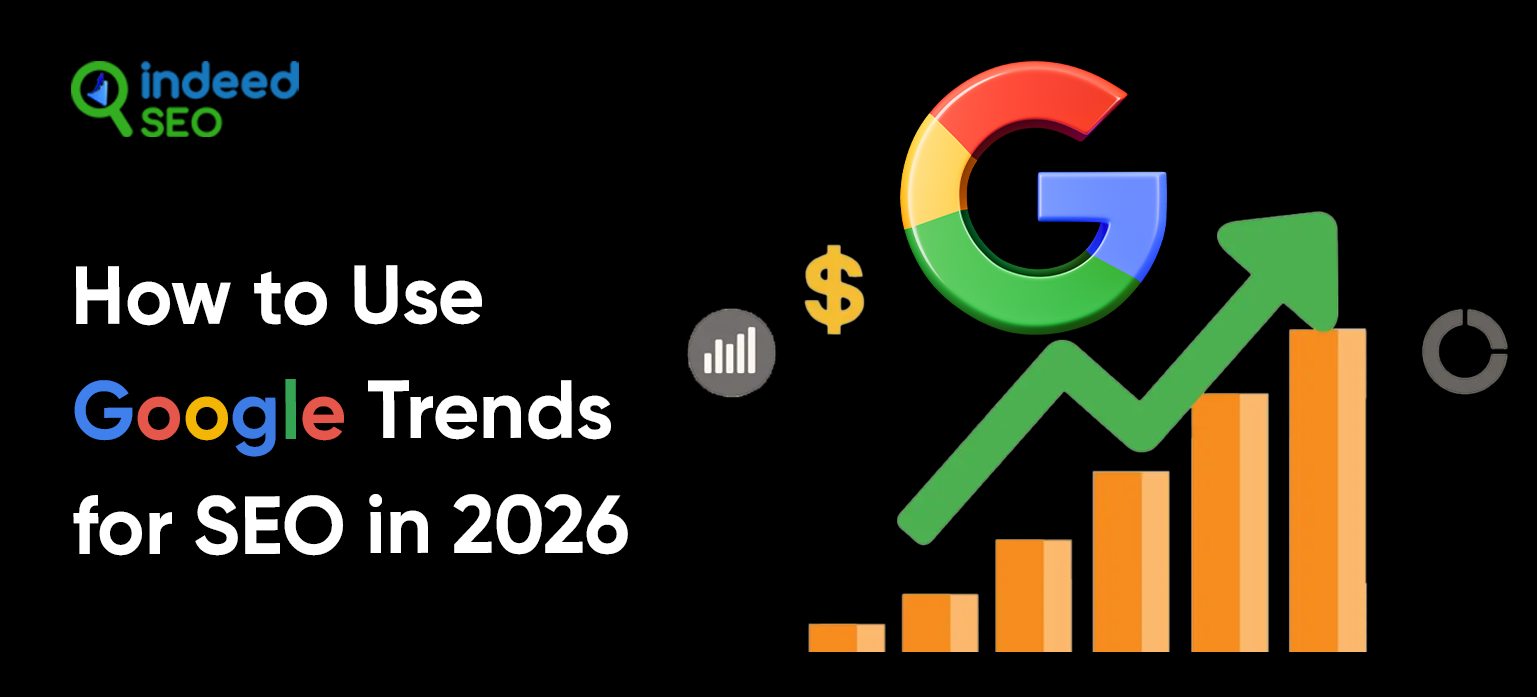 How to Use Google Trends for SEO in 2026