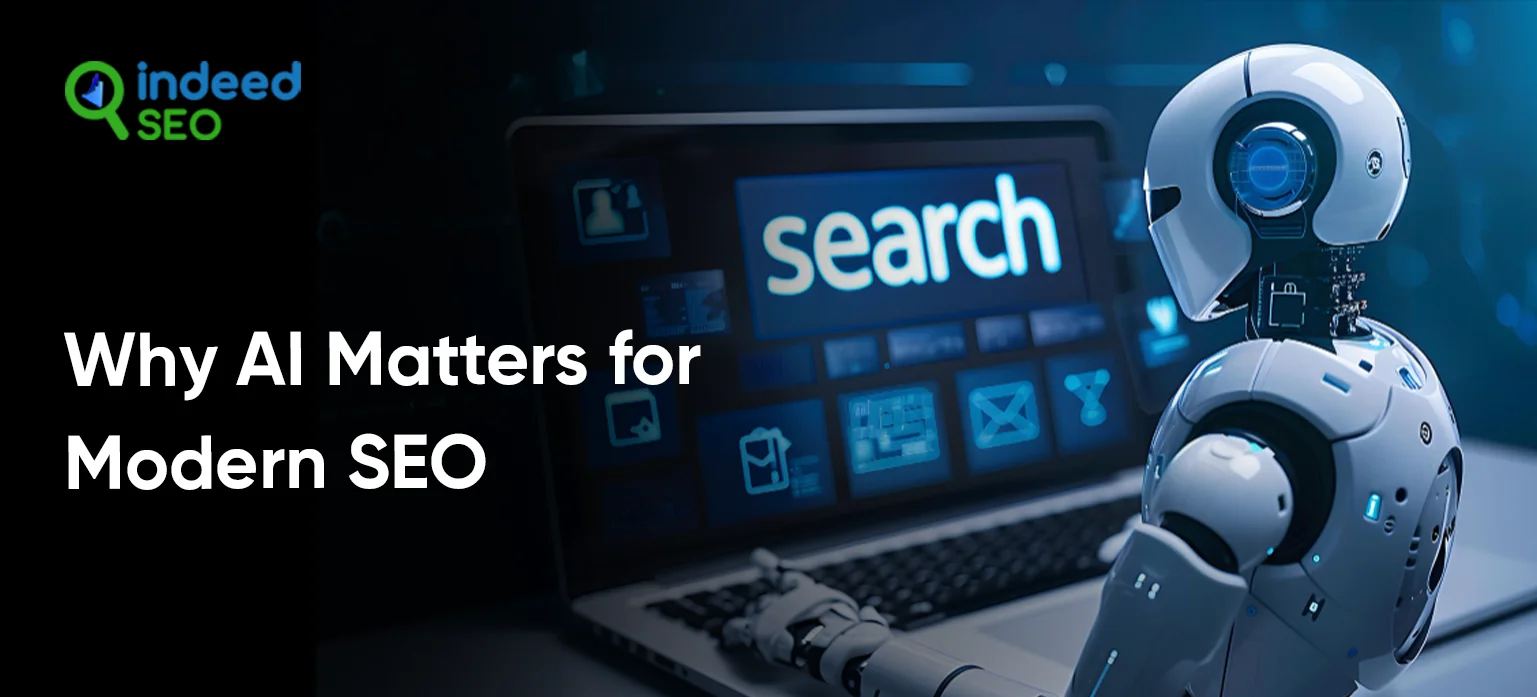 Why AI Matters for Modern SEO