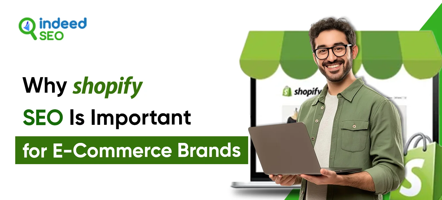 Why Shopify SEO Is Important for E-Commerce Brands