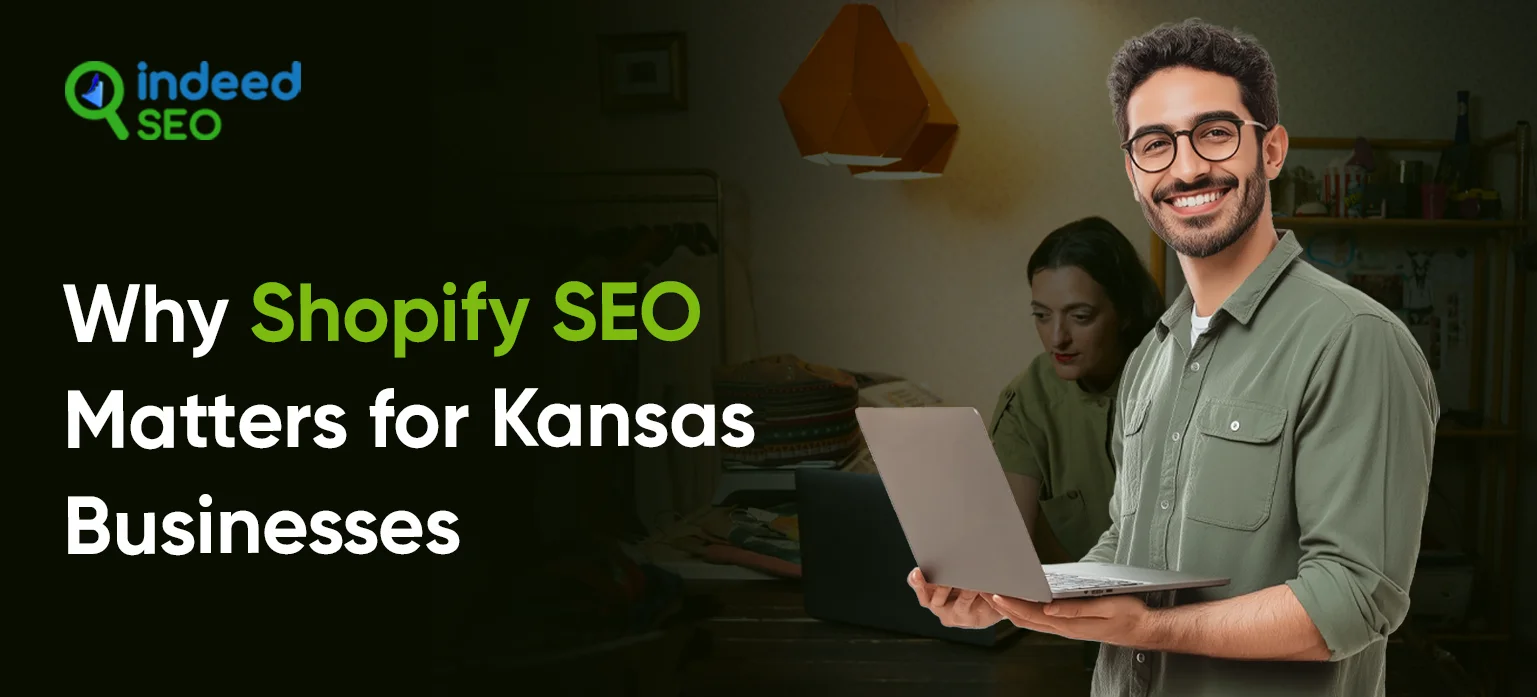 Why Shopify SEO Matters for Kansas Businesses