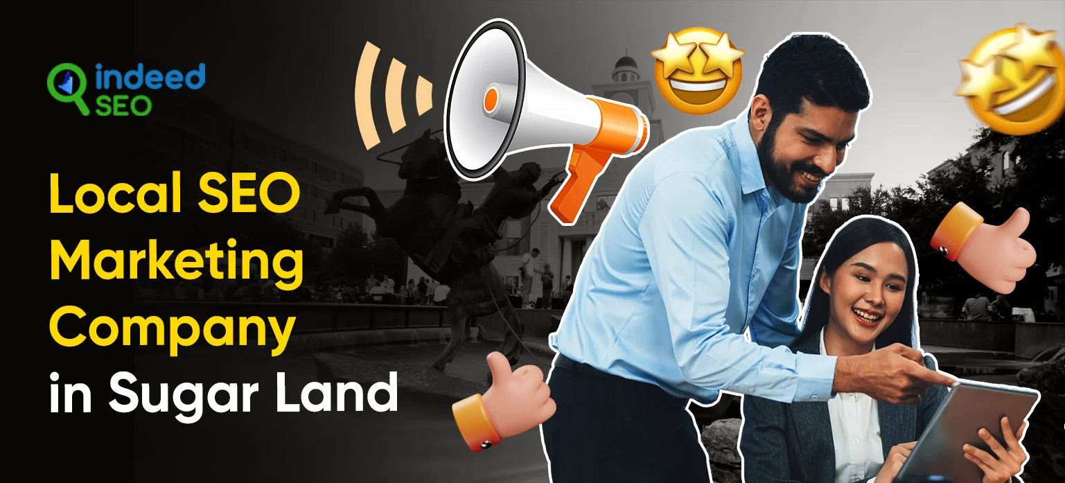 Local SEO Marketing Company in Sugar Land