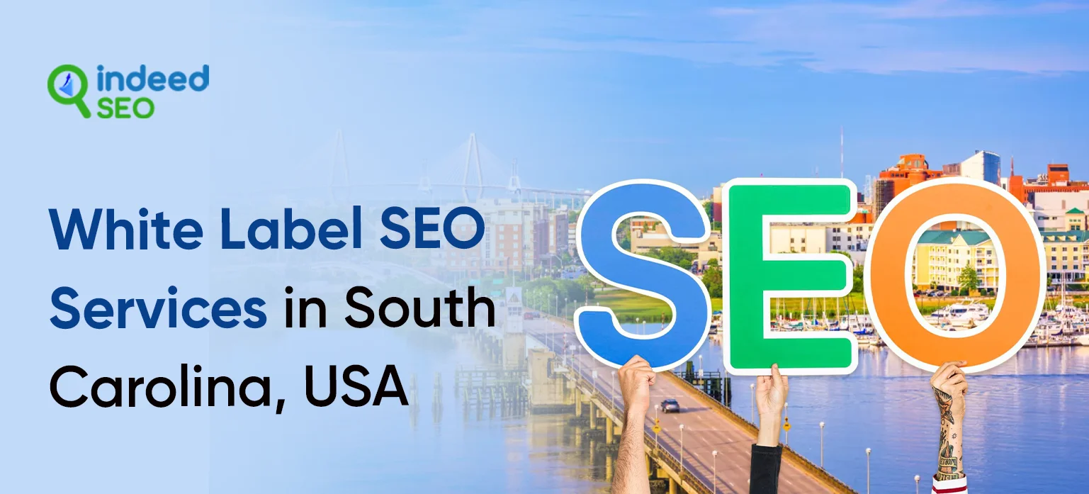 White Label SEO Services in South Carolina, USA