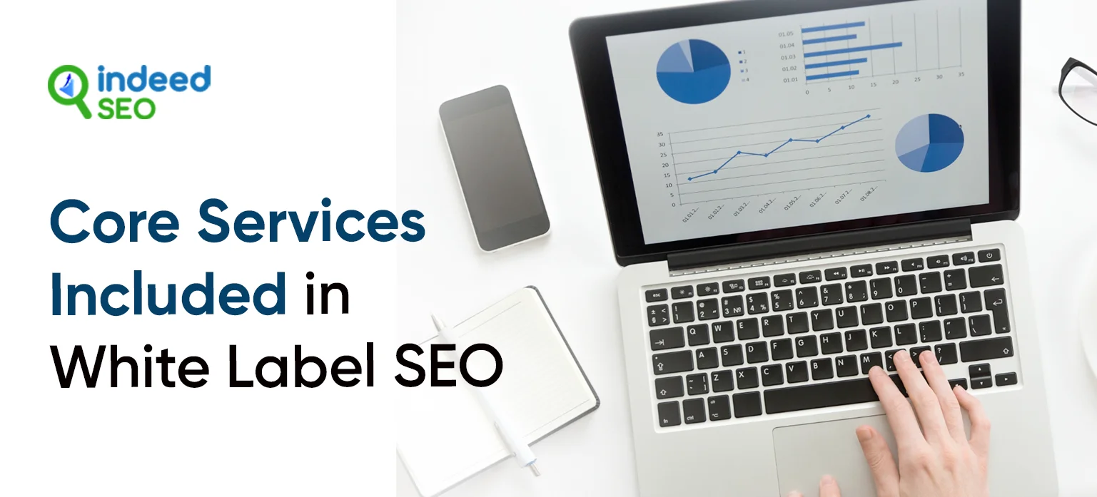 Core Services Included in White Label SEO