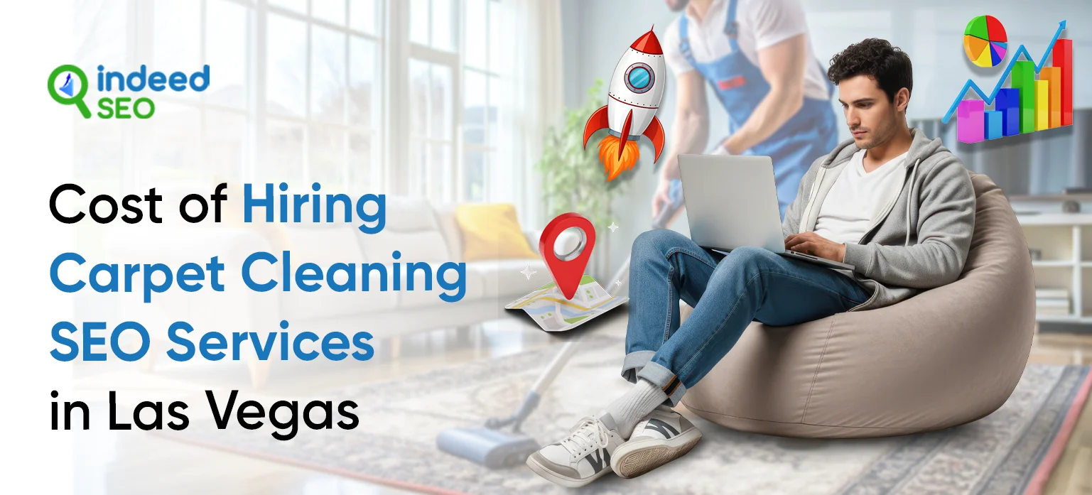 Cost of Hiring Carpet Cleaning SEO Services in Las Vegas
