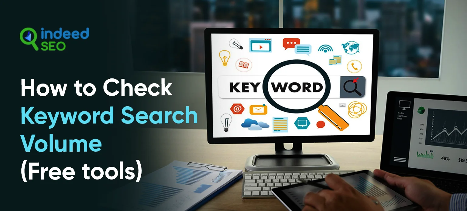 How to Check Keyword Search Volume (Free tools)