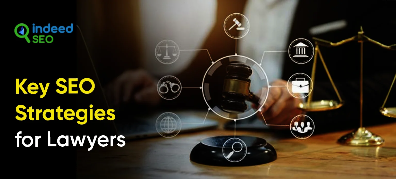 Key SEO Strategies for Lawyers