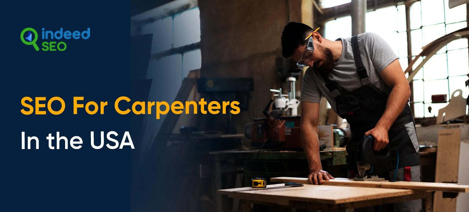 SEO For Carpenters In the USA
