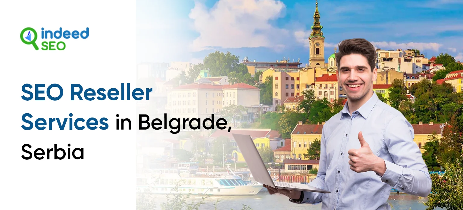 SEO Reseller Services in Belgrade, Serbia