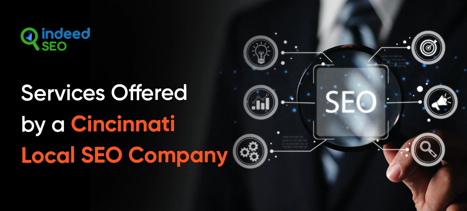 Services Offered by a Cincinnati Local SEO Company