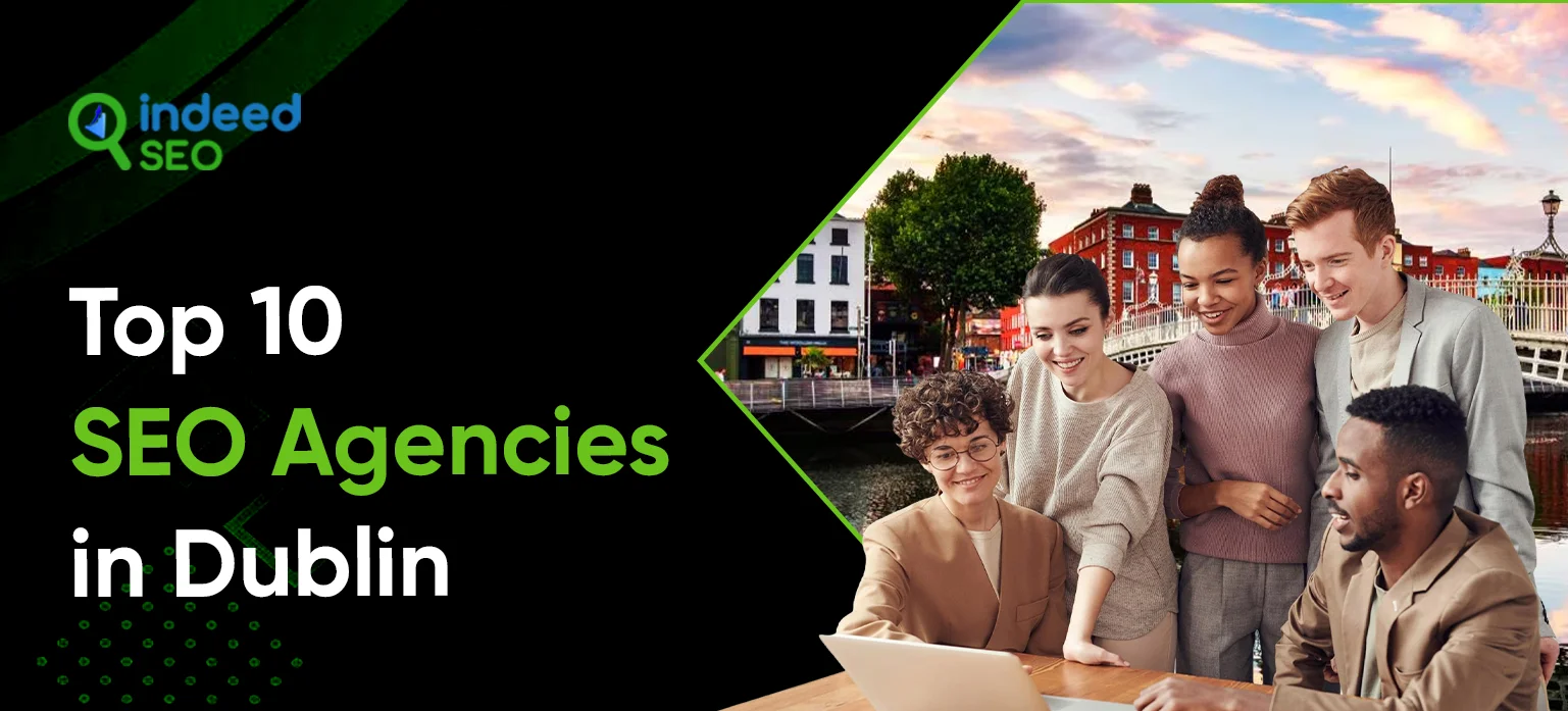 Top 10 SEO Agencies in Dublin