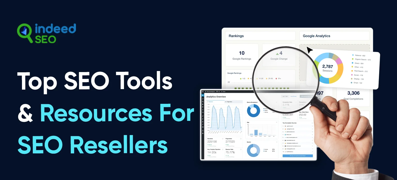 Top SEO Tools and Resources For SEO Resellers
