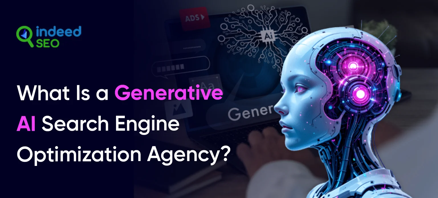 What Is a Generative AI Search Engine Optimization Agency