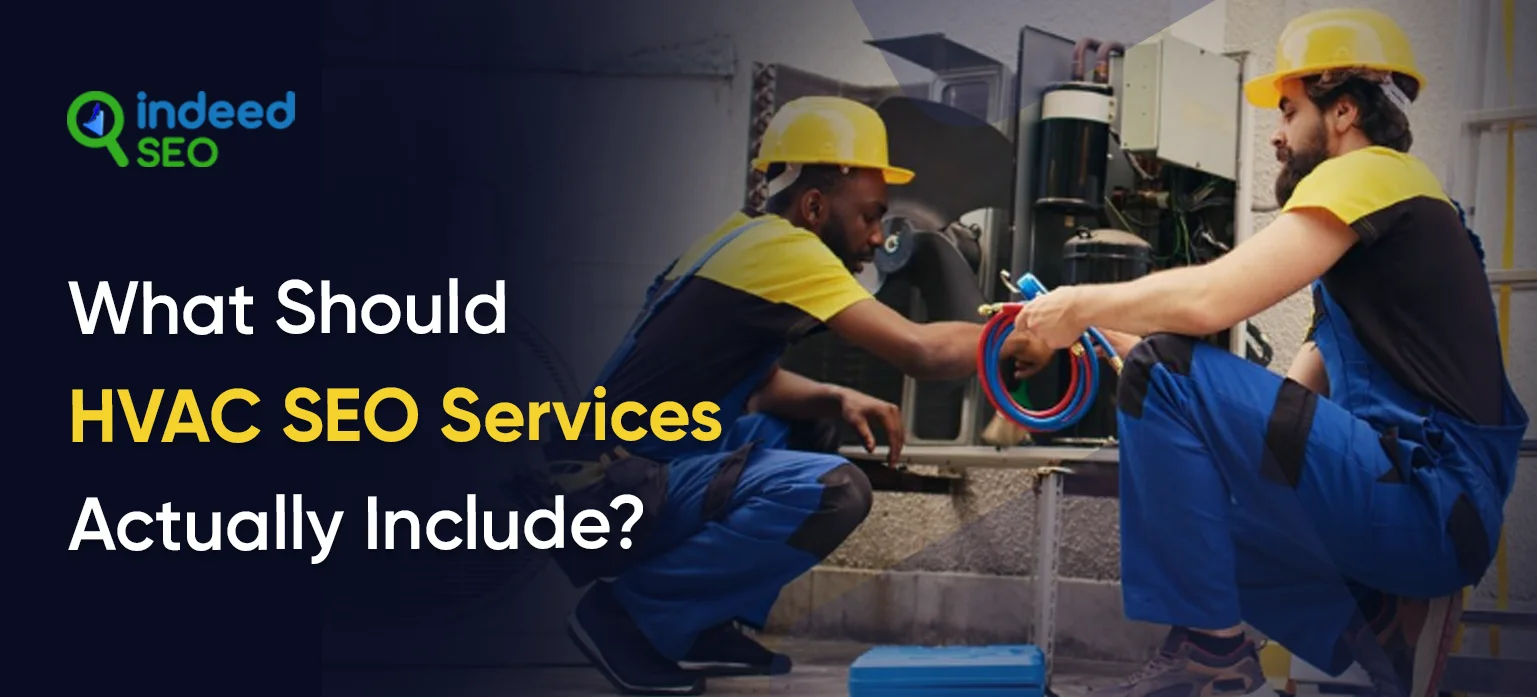 What Should HVAC SEO Services Actually Include_