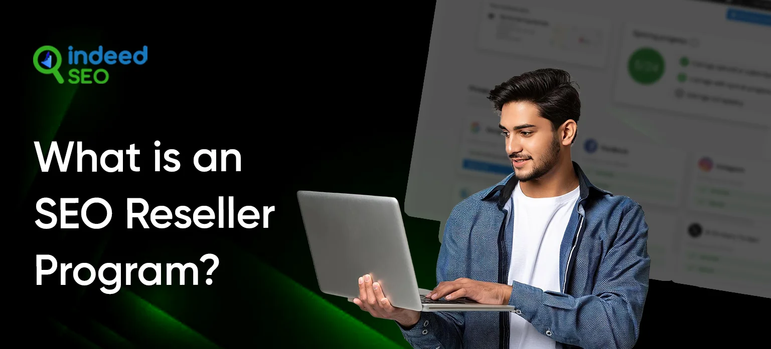 What is an SEO Reseller Program