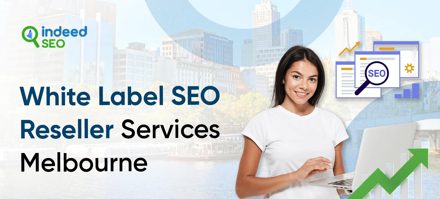 White Label SEO Reseller Services Melbourne
