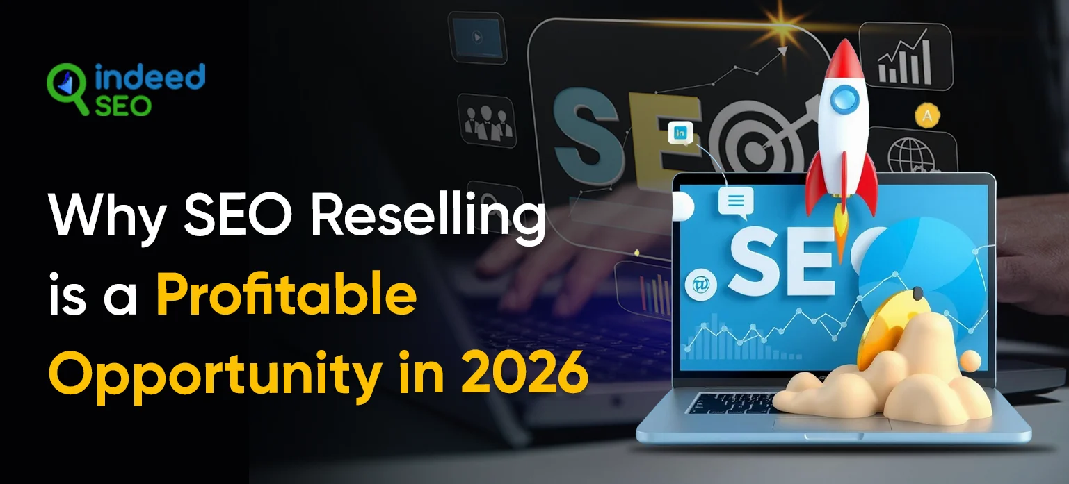 Why SEO Reselling is a Profitable Opportunity in 2026