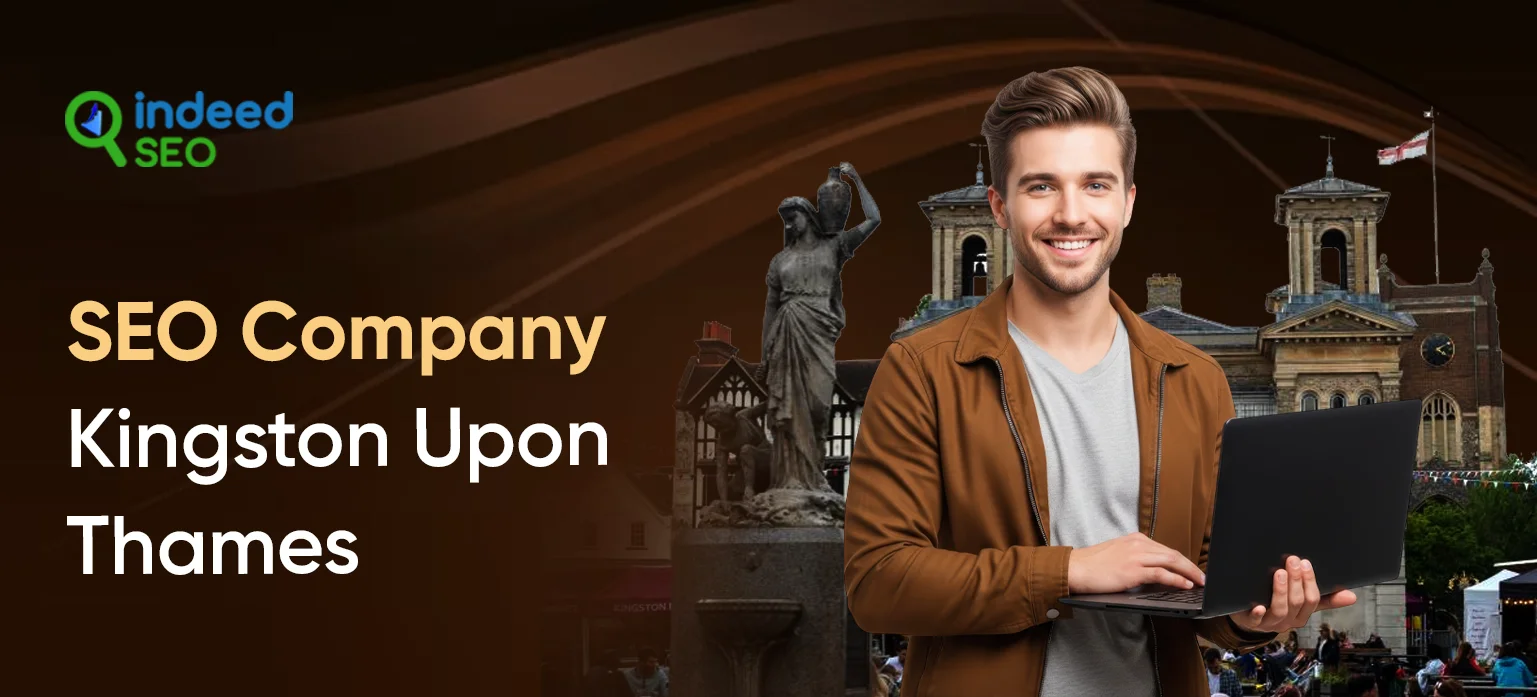SEO Company Kingston Upon Thames