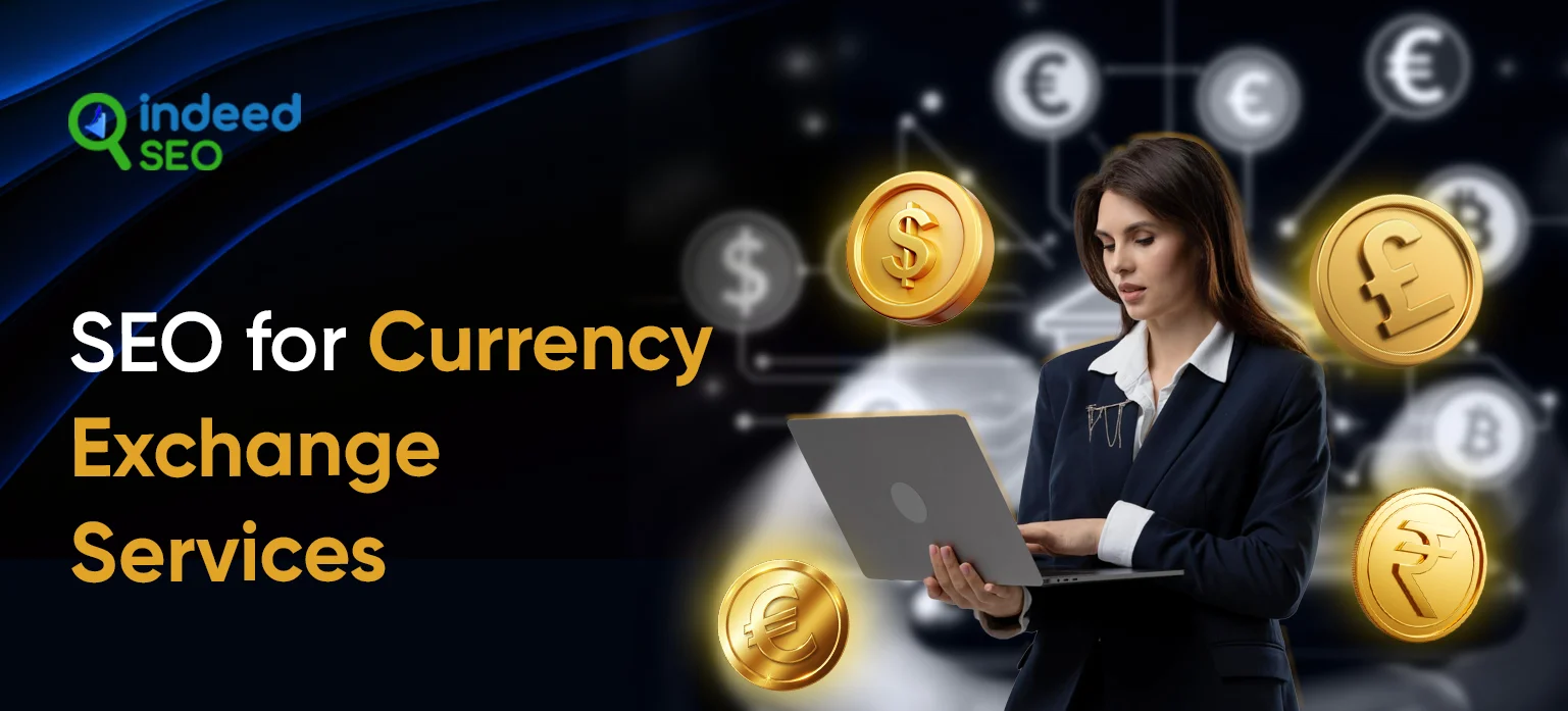 SEO for Currency Exchange Services