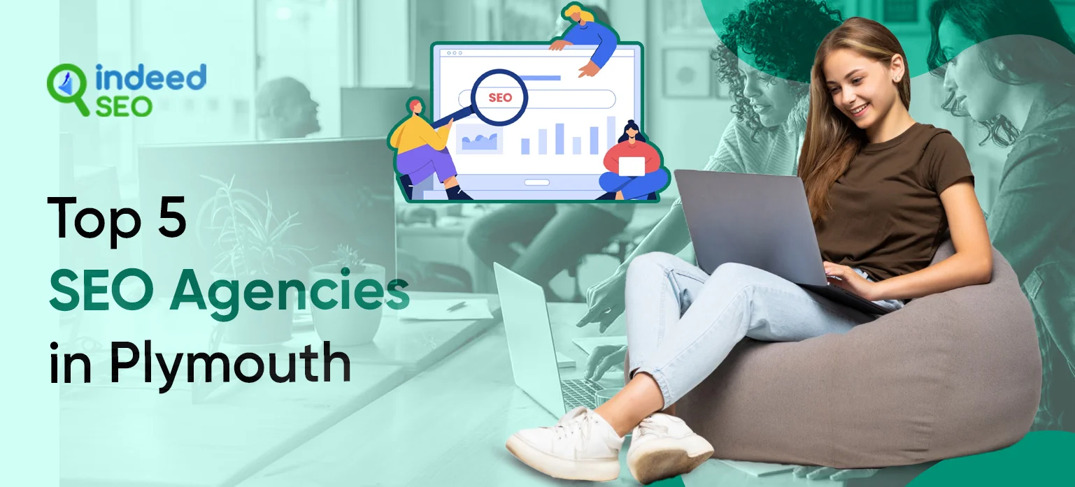Top 5 SEO Agencies in Plymouth