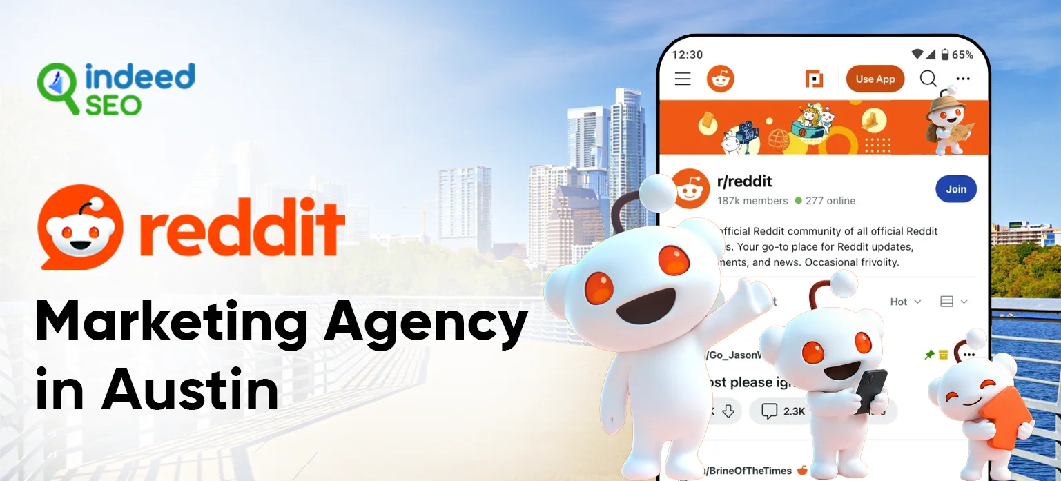 Reddit Marketing Agency in Austin