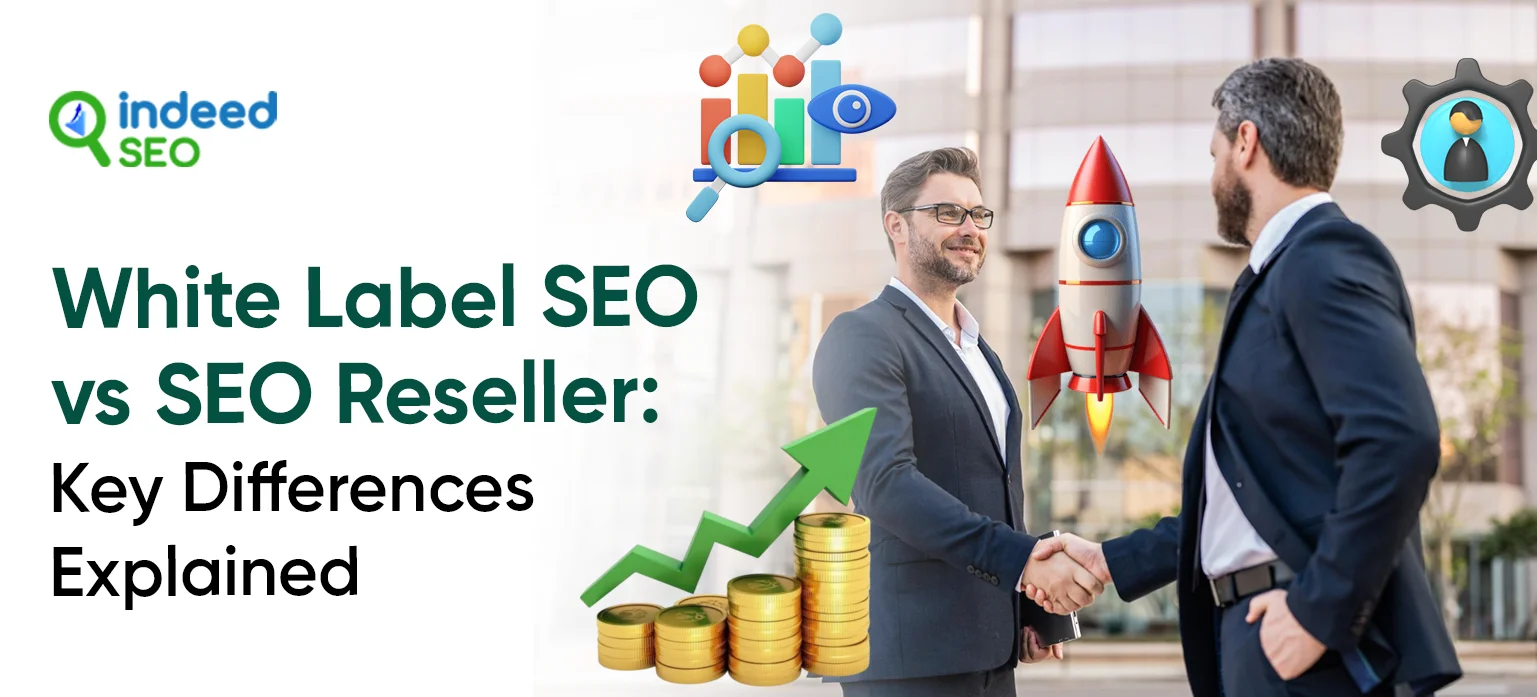 White Label SEO vs SEO Reseller