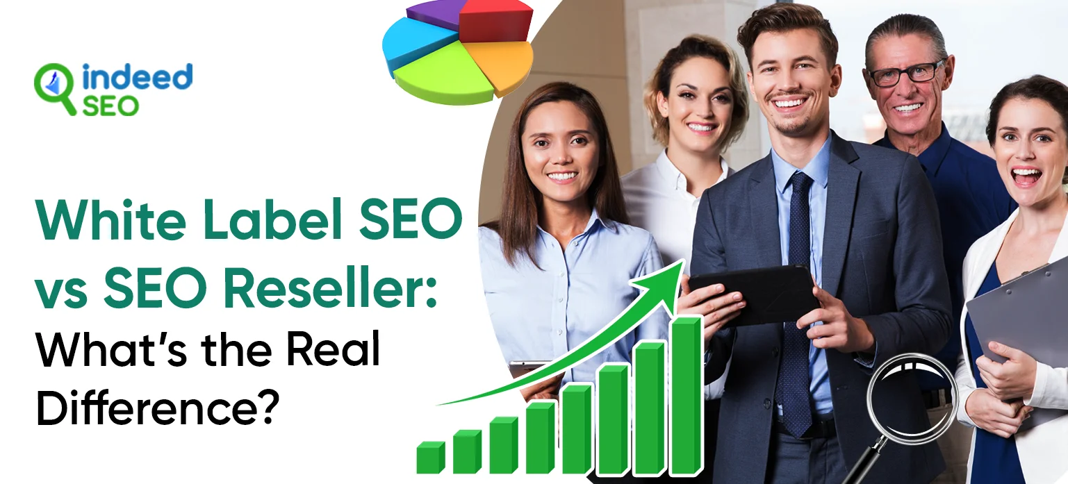 White Label SEO vs SEO Reseller