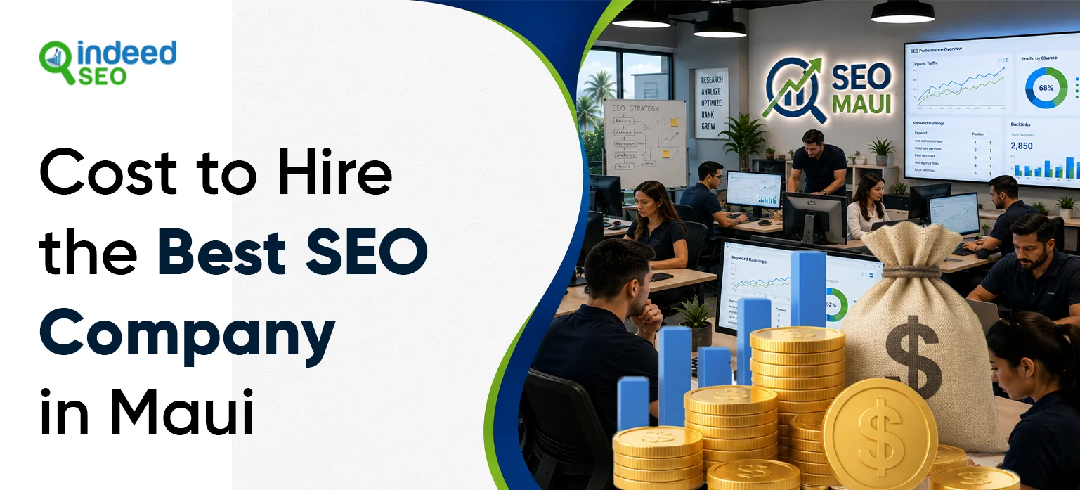 Cost to Hire the Best SEO Company in Maui