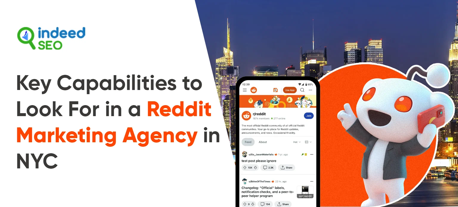 Key Capabilities to Look For in a Reddit Marketing Agency in NYC