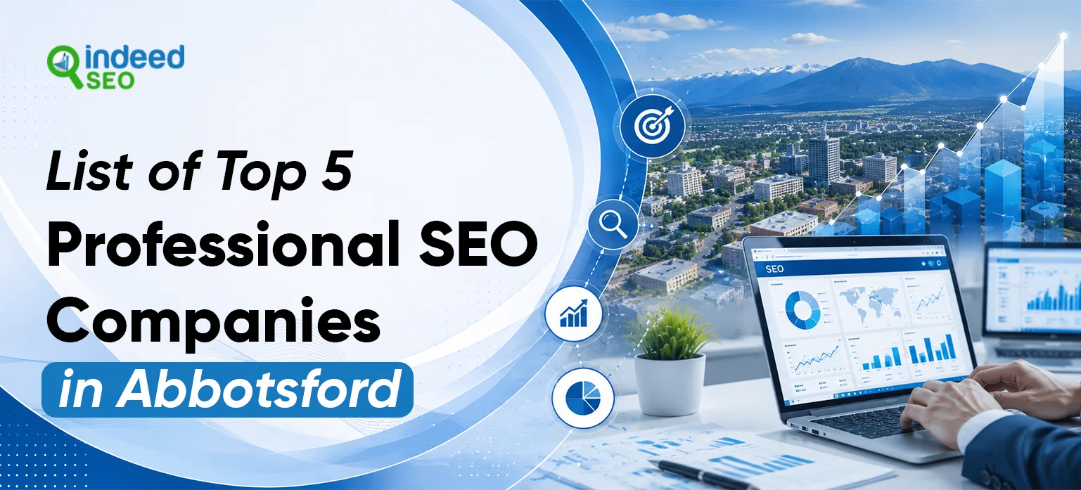 List Of Top 5 Professional SEO Companies in Abbotsford
