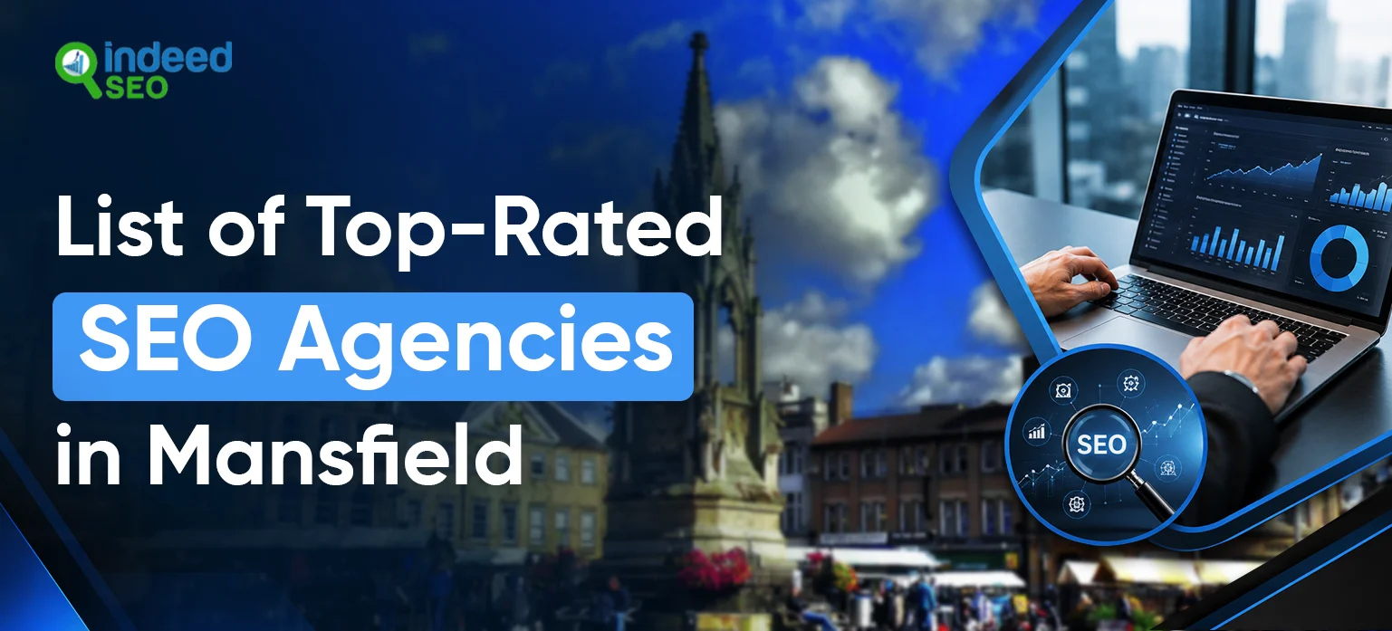 List Of Top-Rated SEO Agencies in Mansfield