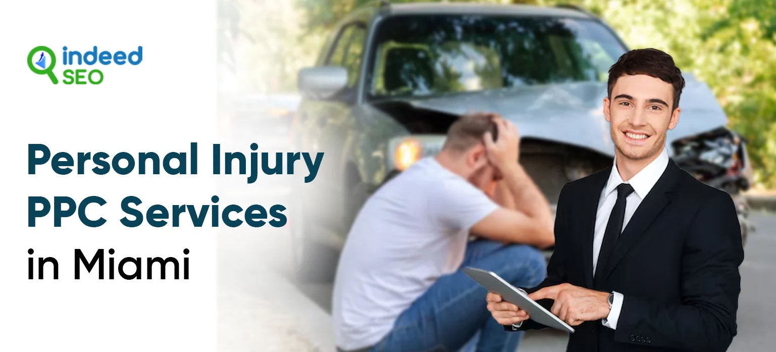 Personal Injury PPC Services in Miami