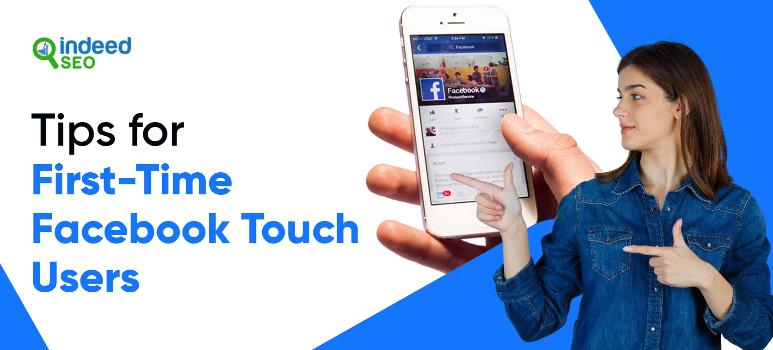 Tips for First-Time Facebook Touch Users